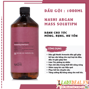 Dầu Gội Cho Tóc Mỏng, Làm Dày, Chống Rụng, Làm Khỏe Tóc Nashi Argan Mass Solution 1000ml